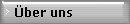 �ber uns